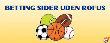 Betting Sider Uden ROFUS En Guide til Ansvarligt Spil 1868400191