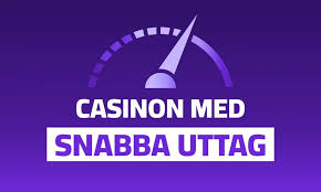 Utländska Casino med Snabba Uttag Så Hittar Du Bästa Alternativen