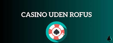 Casino uden ROFUS med Malta Dit Ideelle Spilunivers