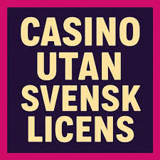 Casino Utan Spelpaus En Guide till Spel och Ansvar